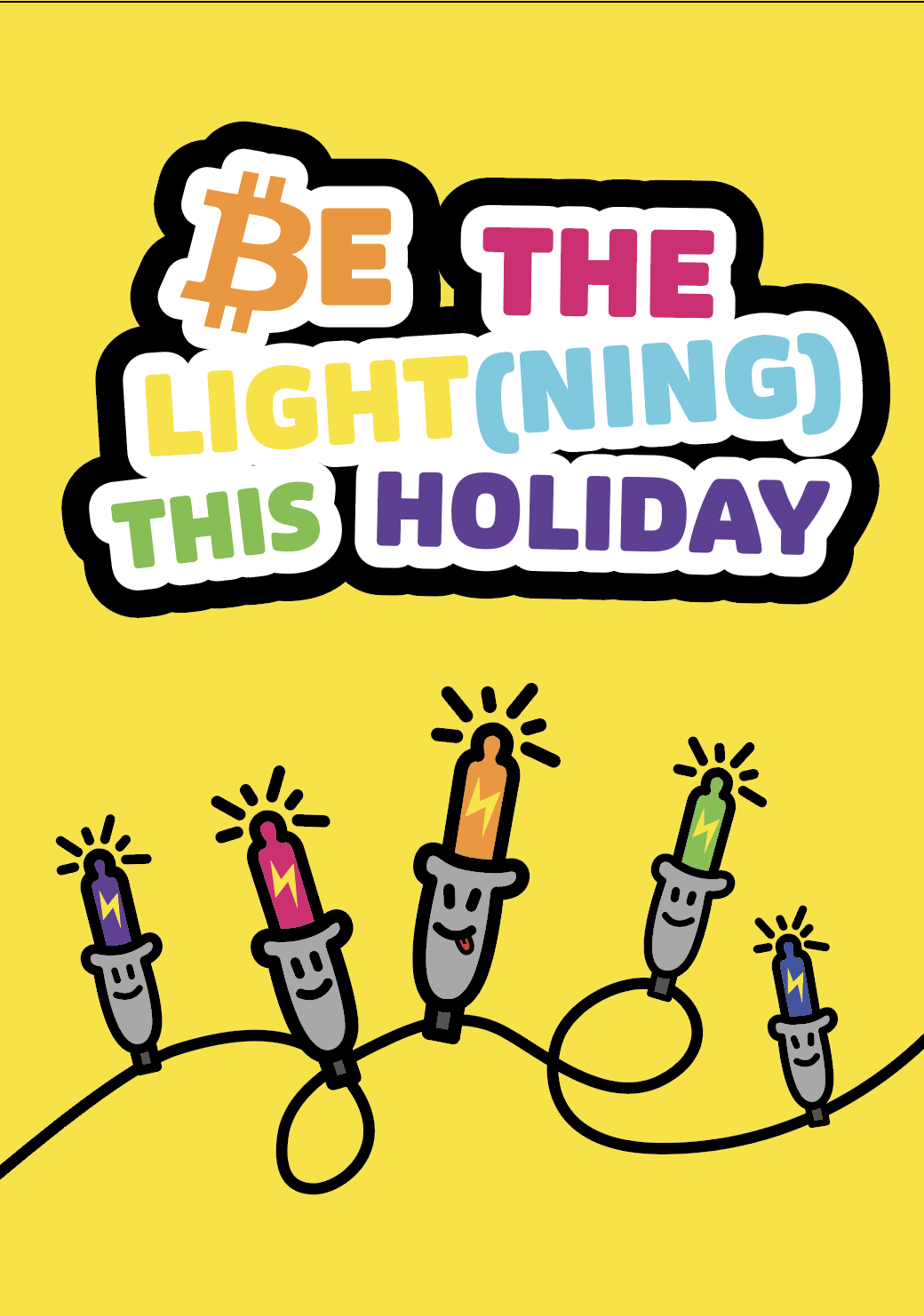 Be the Light)ning this holiday…