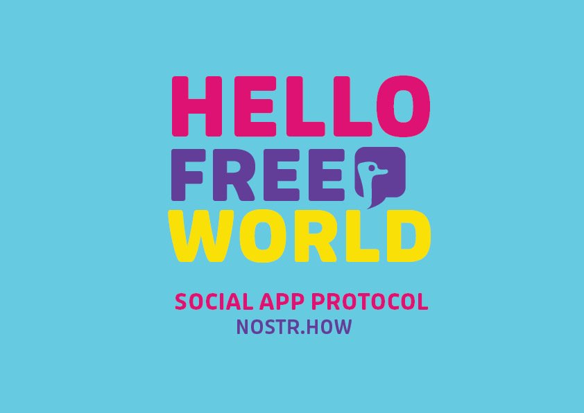 Hello Free World #Nostr